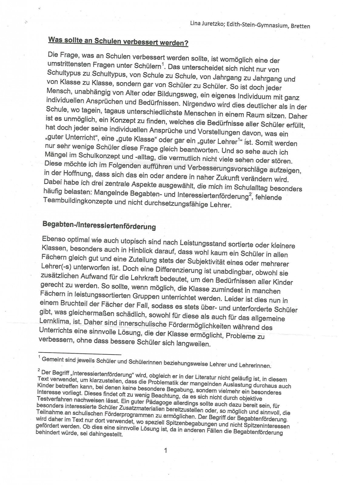 Eine Schule, in die jeder gerne geht!