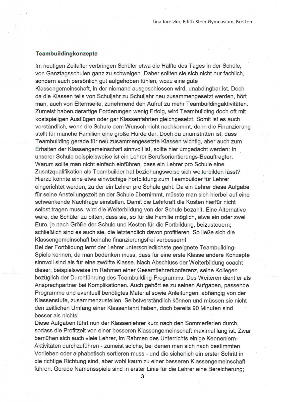 Eine Schule, in die jeder gerne geht!